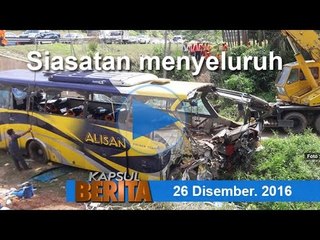 KAPSUL BERITA 26 DISEMBER 2016
