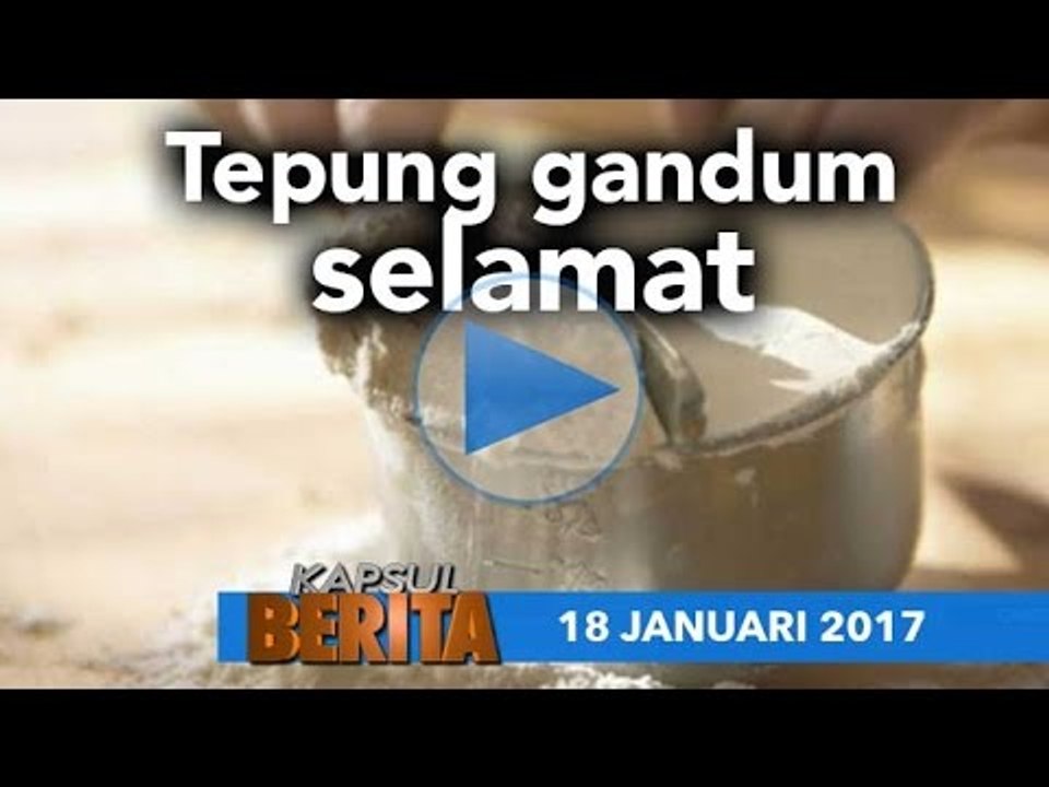 KAPSUL BERITA 18 JAN 2017