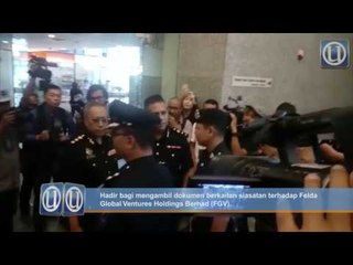 SPRM tiba di Menara Felda