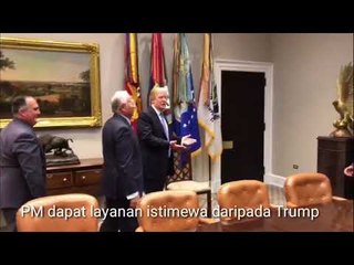 Pm diberi layanan istimewa oleh Trump