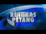 Kapsul Berita Edisi Petang :15 Februari 2018