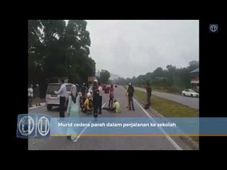 Murid cedera parah dalam perjalanan ke sekolah