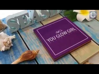 You Glow Girl, palet warna sempurna untuk wajah