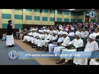 270 sertai seminar al-Quran di UUM