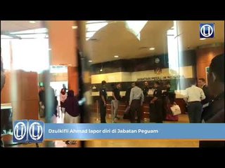 Dzulkifli Ahmad lapor diri di Jabatan Peguam