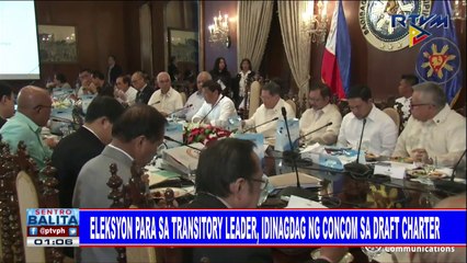 #SentroBalita: Eleksyon para sa transitory leader, idinagdag ng ConCom sa draft charter
