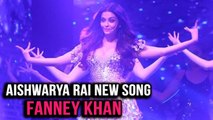 Aishwarya Rai Bachchan Follows Beyonce For Fanney Khan!