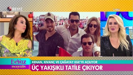 Kenan, Kıvanç ve Çağatay,  Ege'ye açılıyor!