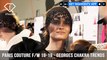Georges Chakra Fairytale Trends Paris Haute Couture Fall/Winter 2018-19 | FashionTV | FTV