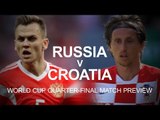 Russia v Croatia - World Cup Quarter-Final Match Preview - Russia 2018 World Cup