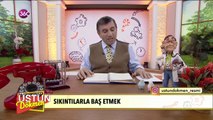 Sıkıntılarla baş etmek