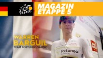 Magazin : Warren Barguil - Etappe 5 - Tour de France 2018