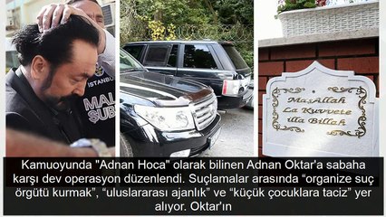 İşte Adnan Oktar'ın evinden çıkanlar herkes şoke oldu