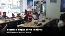 Schacchi è lingua corsa in Bastia