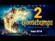 Goosebumps 2 Haunted Halloween Trailer.10/12/2018