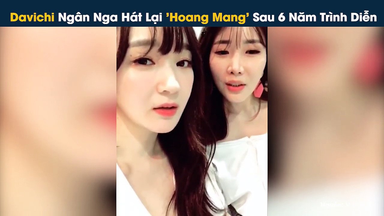 Sau 6 năm, Davichi bất ngờ cover lại Hoang Mang (Hồ Quỳnh Hương) khiến fan sốt rần rần