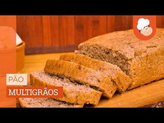 Pão multigrãos — Receitas TudoGostoso