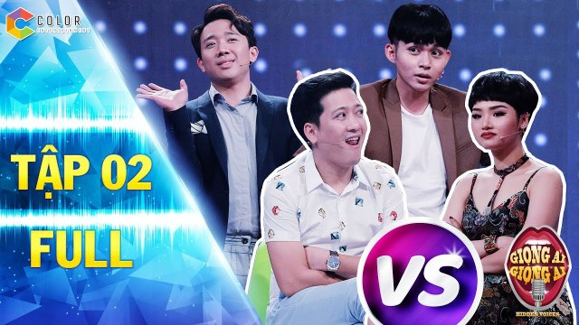 Giọng ải giọng ai 2 |tập 2 full: Miu Lê,Trường Giang khẩu chiến không hồi kết làm Trấn Thành nổ não