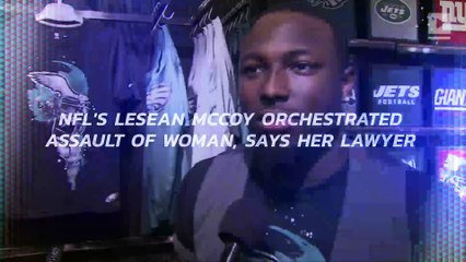 NFL's LeSean McCoy Orchestrated Assault of Woman, Says Her Lawyer