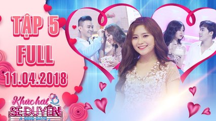 Khúc hát se duyên| tập 5 full: Minh Tuyền hết sức tiếc nuối và năn nỉ được chọn lại hotboy Hoài Bảo