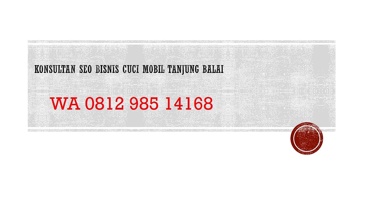 WA 0812 985 14168, Konsultan Seo Jakarta, Konsultan Seo Jakarta Selatan, Jasa Konsultan Seo