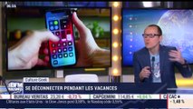 Anthony Morel: Se déconnecter pendant les vacances - 12/07