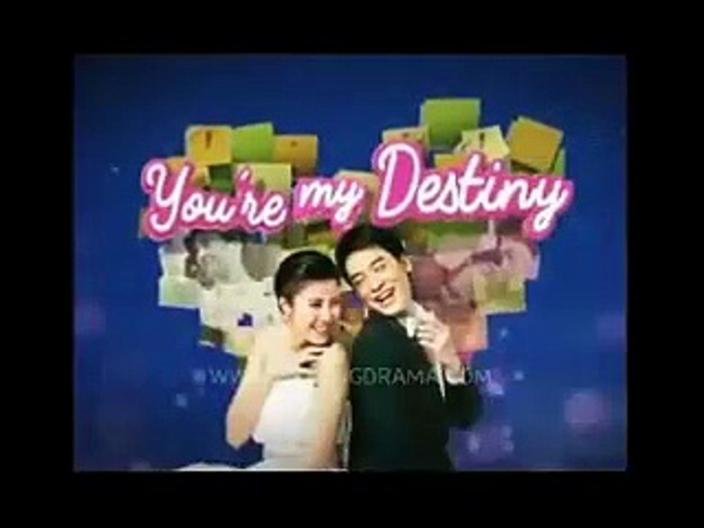 You’re My Destiny July 11, 2018 - Tagalog Dubbed