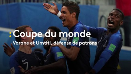 Coupe du monde 2018 : Varane et Umtiti, défense de patrons