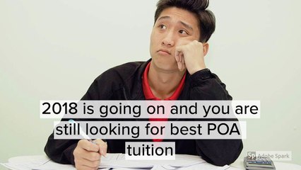 ONE TO ONE COACHING BY EXPERT POA TUTOR IN SINGAPORE