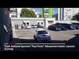 Video: Nuk shperndanin vetem pica... 3 te arrestuar ne Tirane