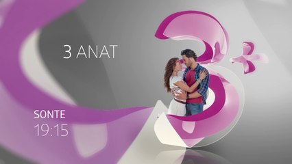 Tre Anat|Parashikime|Episodi 45