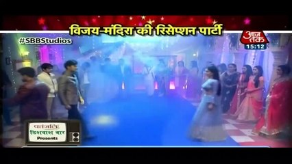 Vijay-Mandira Ki Reception Party Mein Bulbul!! Sam Daam Dand Bhed