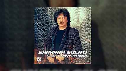 Shahram Solati - Tobeh & Kabootar Remix - TRACK