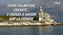 Chien dalmatien, cravate… 5 choses à savoir sur la Croatie