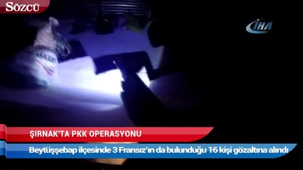 PKK operasyonunda 3’ü Fransız 16 gözaltı