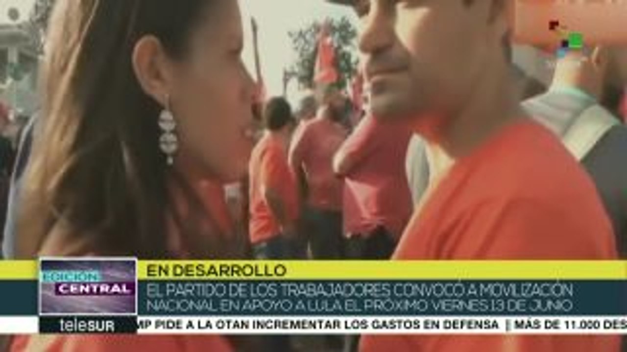Brasil: TP convoca a movilización nacional en apoyo a Lula el 13 julio