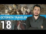 OCTOPATH TRAVELER : Un RPG d'exception sur Nintendo Switch ? | TEST