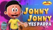 Johny Johny Yes Papa KIDS Nursery Rhyme | 3D Animation English Rhymes Songs for Children - KidsOne