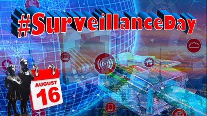 Surveillance Oui Oui Oui ~ because on 16 August you know it's #SurveillanceDay!
