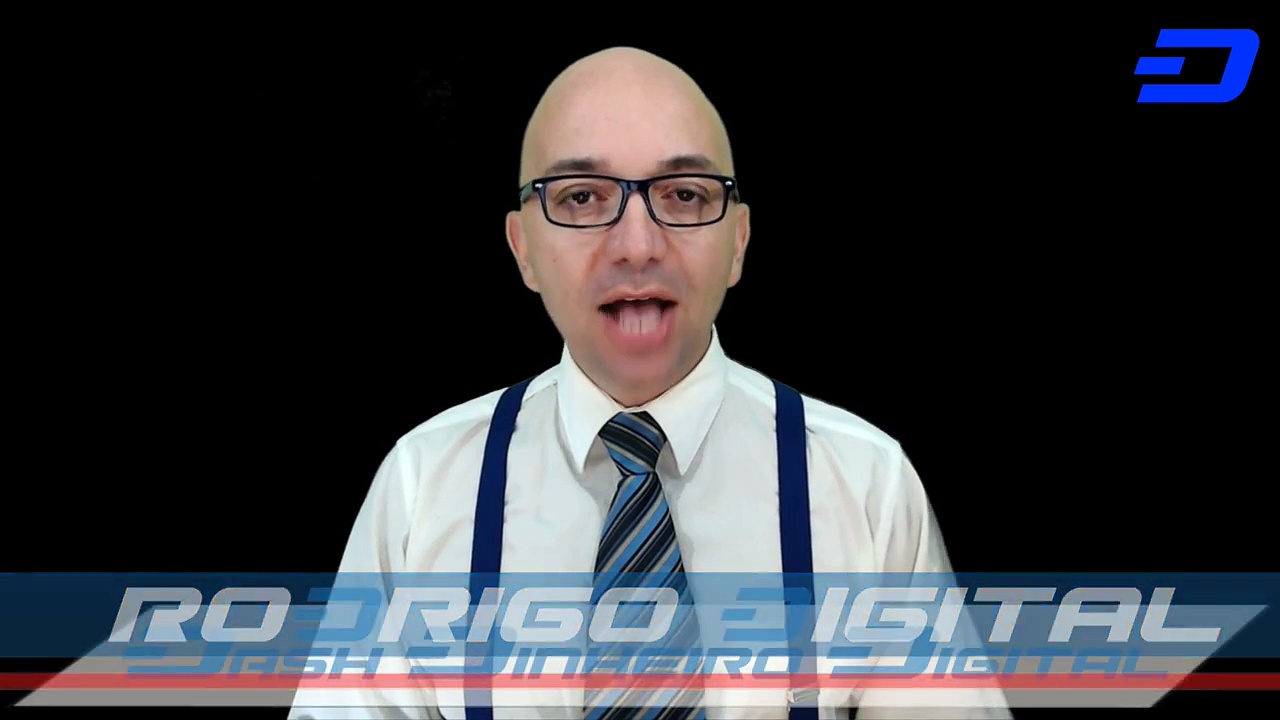 Apresentação do Canal Dash Dinheiro Digital com Rodrigo Digital  –   Apoio – Blockchain da Dash
