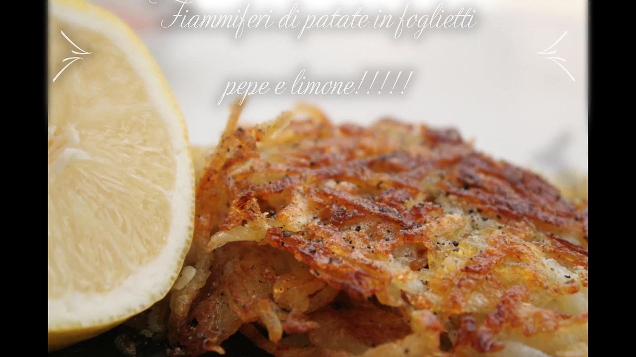 Fiammiferi di patate in foglietti pepe e limone! Les allumettes de pommes de terre dans des feuilles de poivre et de citron