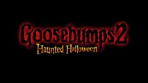 'Goosebumps 2_ Haunted Halloween' Official Trailer (2018)