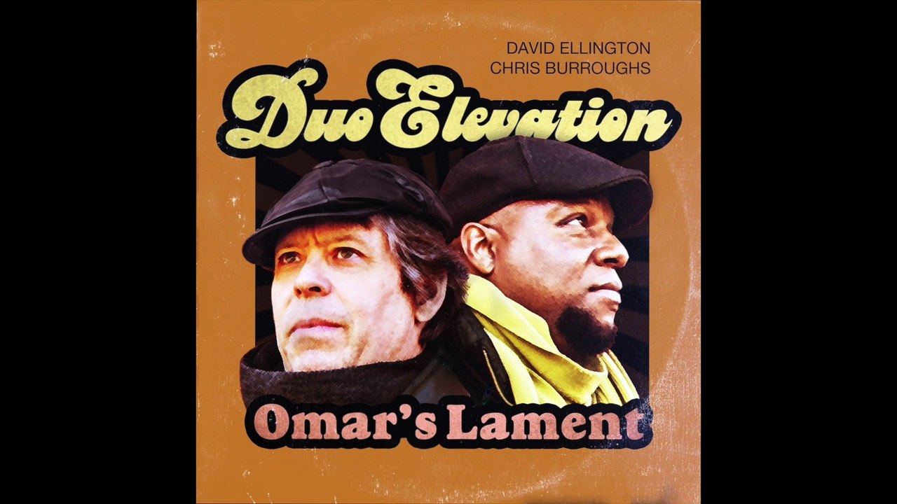 Duo Elevation - Omar’s Lament EPK