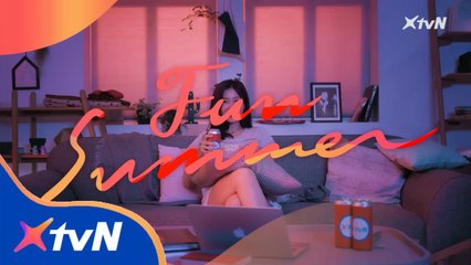 한 여름 밤 시원하게~ XtvN Fun Summer