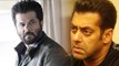 Salman Khan's Race 3 star Anil Kapoor's Reply as people raised question doing Race 3 | FilmiBeat