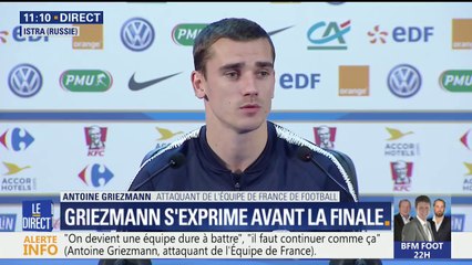 "J'ai envie d'y être, et de soulever la coupe, peu importe si je marque ou pas", témoigne Antoine Griezmann