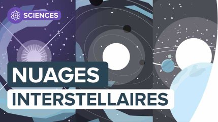 Les secrets des nuages interstellaires