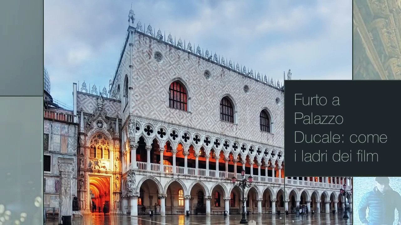 Rubati i gioielli del Palazzo Ducale di Venezia | Notizie.it