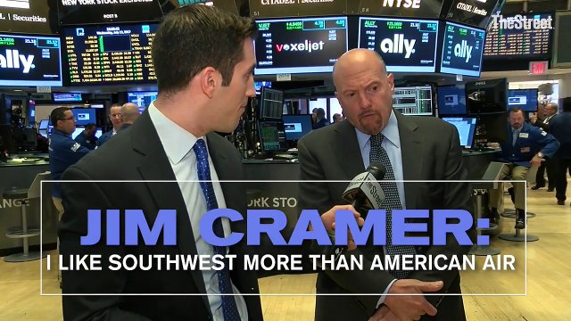 I Like American Airlines but I Like Southwest Airlines More, Jim Cramer Says