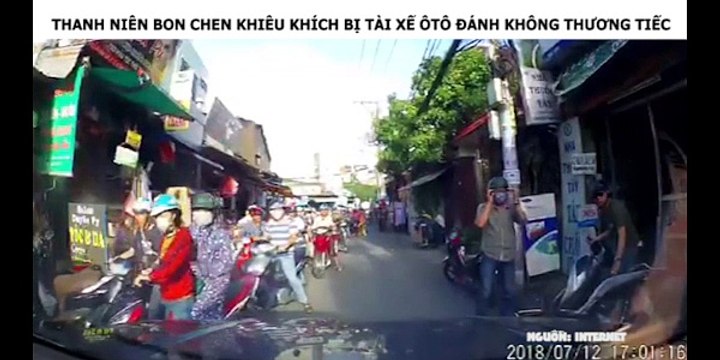 THANH NIÊN BON CHEN KHIÊU KHÍCH BỊ TÀI XẾ ÔTÔ ĐÁNH KHÔNG THƯƠNG TIẾC